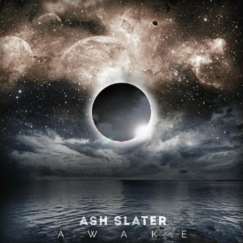 Ash Slater : Awake